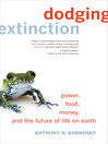 Cover image for Dodging Extinction